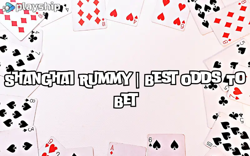 shanghai rummy