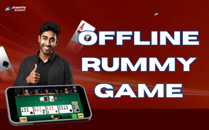 Offline Rummy Game