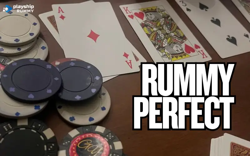 rummy perfect