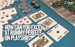 rummy perfect
